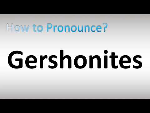 How to Pronounce Gershonites