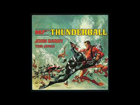 Thunderball - A 007 Symphony (John Barry - 1965)