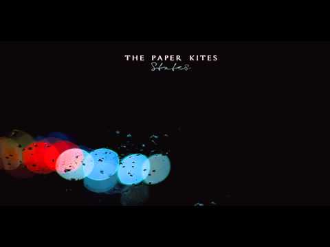 The Paper Kites - Young (Letra/Lyrics)