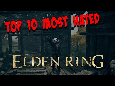Elden Ring My Top 10 Most Hated Enemies (Base Game Edition)