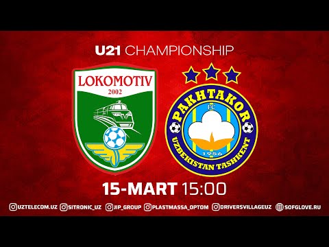 U-21 chempionati. "Lokomotiv" - "Paxtakor" (jonli efir)