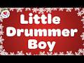 Little Drummer Boy with Lyrics  🥁 Love to Sing Christmas Songs and Carols 🎄