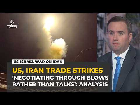 US, Iran ‘negotiating through blows’ over Strait of Hormuz, analyst says