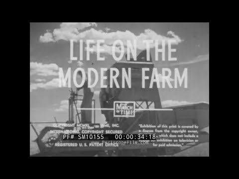 " LIFE ON THE MODERN FARM ” 1950 NEWS REVIEW OF ADVANCEMENTS IN FARMING & AGRICULTURE    SM10155