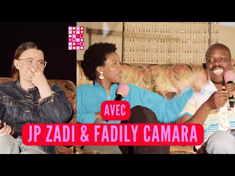 #144 Jean-Pascal Zadi et Fadily Camara : "Sors avec moi, ma meuf est pas là."