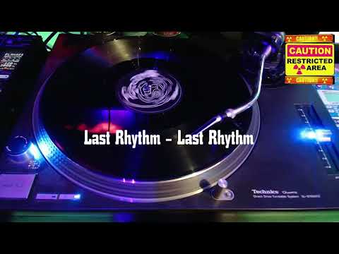 Last Rhythm - Last Rhythm