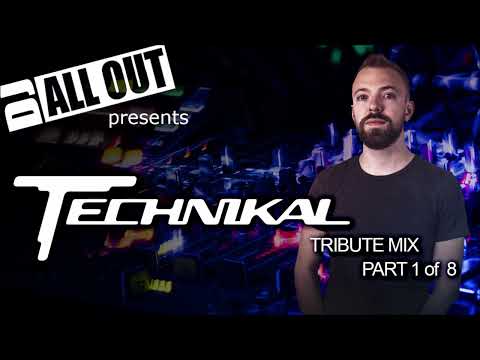 Technikal Tribute (Part 1) - DJ All Out