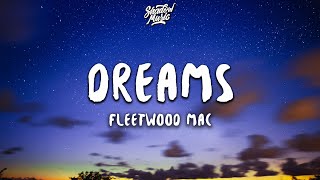 Fleetwood Mac - Dreams (Lyrics) (2004 Remaster)