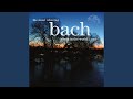 J.S. Bach: Sarabande