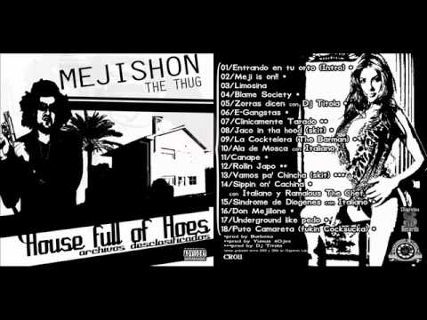 16.  Don Mejillone - Mejishon The Thug