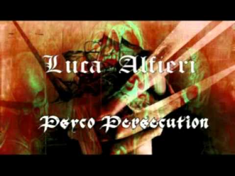 LUCA ALFIERI State of Chaos + Psyco Persecution.mpg