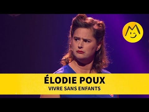 Sketch Elodie Poux - Vivre sans enfants Montreux Comedy