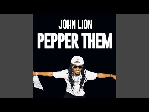 Pepper Them - John Lion