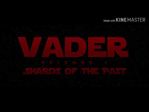 Vader Shards Of The Past tribute