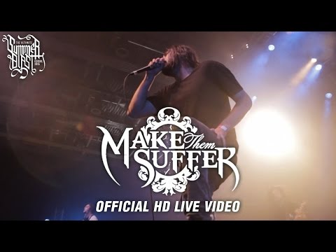 Make Them Suffer - Summerblast 2015 (Official HD Live Video)