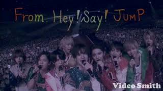 Hey! Say! JUMP『I / O』１番サビ
