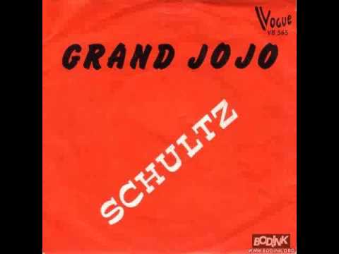 Grand Jojo, Schultz