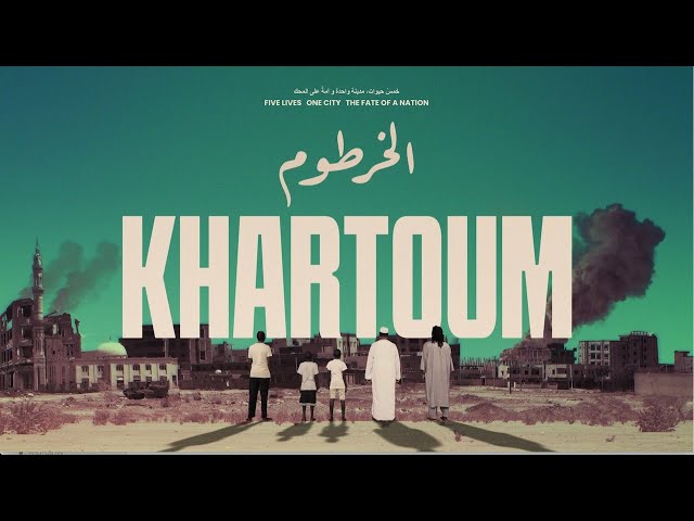KHARTOUM (2025) | Official Trailer