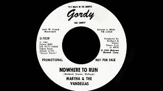 Martha &amp; The Vandellas - Nowhere To Run