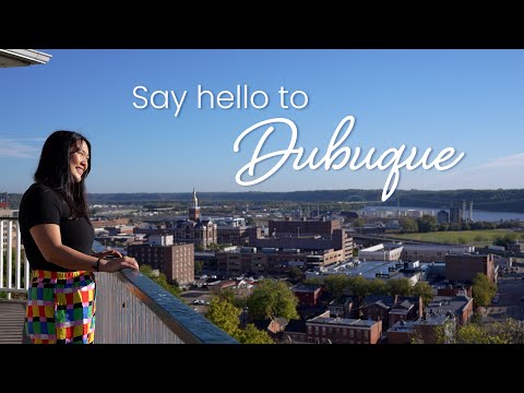 Dubuque - Your Place to Belong