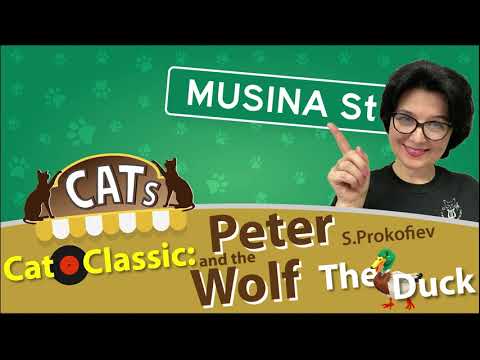 "Peter and the Wolf. The Duck and Cat" by S.Prokofiev / Cat - O - Classic #9