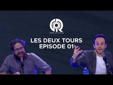 GAME OF RÔLES : LES DEUX TOURS #01