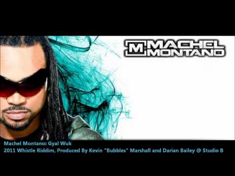 Machel Montano - Gyal Wuk "2012 Soca" (Official Audio)