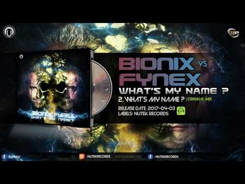 Bionix vs Fynex - What's My Name ?