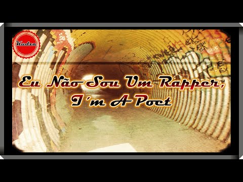Spoken Word- Eu Não sou um Rapper, I´m Poet...