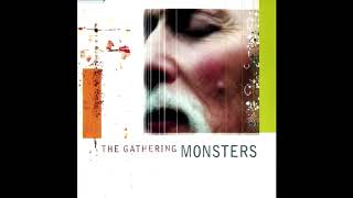 The Gathering - Monsters (Radio Edit Mix)