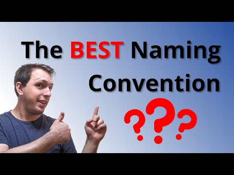 Naming Conventions made easy - save time and make your life so much easier