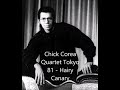 Chick Corea Quartet, Tokyo '81 - Hairy Canary