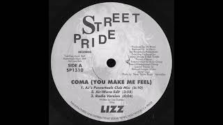 Lizz – Coma (You Make Me Feel) (Air-Wave Edit)