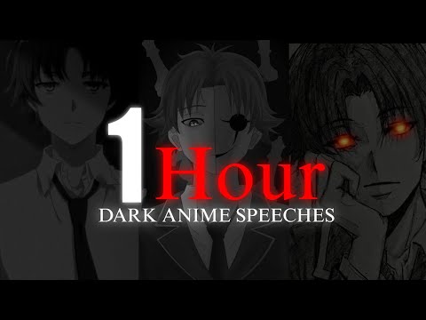 1 Hour Of Dark Speeches By The Perfect Human - Kiyotaka Ayanokoji
