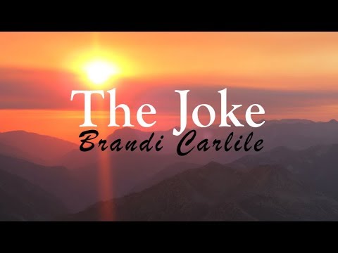 Brandi Carlile - The Joke (Lyric Video)