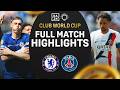 Chelsea Vs PSG Final SHOWDOWN FIFA Club World Cup Highlights