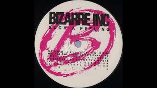 Bizarre Inc - Such A Feeling [STORM 32]