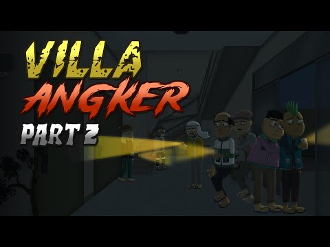 Villa Angker 2 - Animasi Horor Misteri - Warganet Life