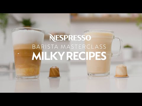 Nespresso Barista Masterclass – Latte Macchiato & Latte With Your Original Machine | UK & Ireland