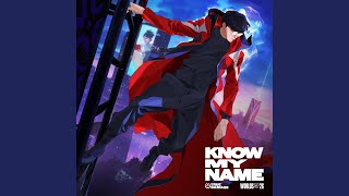 Know My Name