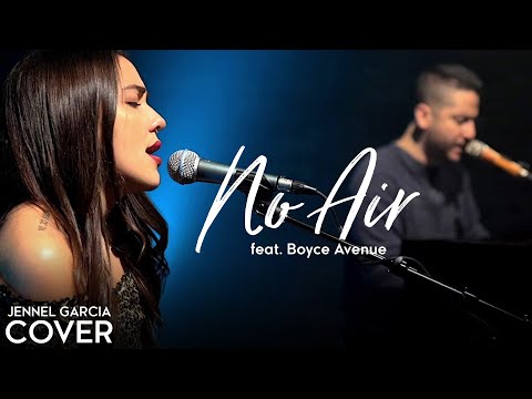 No Air - Jordin Sparks, Chris Brown (Jennel Garcia & Boyce Avenue piano acoustic cover) on Spotify