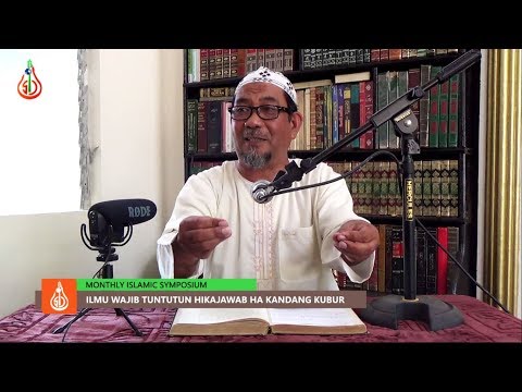 Ilmu Wajib Tuntutun Hikajawab sin Pagtanya ha Kandang Kubur - Shaykh Abdennasser Abdurahman (Tausug)
