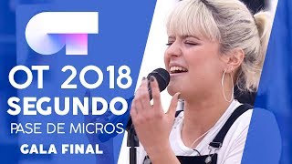 &quot;CREEP&quot; - ALBA RECHE | SEGUNDO PASE DE MICROS GALA FINAL | OT 2018
