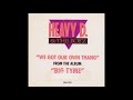 Heavy D The Boyz We Got Our Own Thang LP