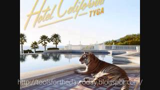 Tyga - M.O.E. (Ft. Wiz Khalifa) (HOTEL CALIFORNIA DOWNLOAD)
