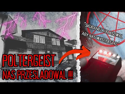 NAGRALIŚMY DEMONA POLTERGEISTA - HAŁASOWAŁ I WRZESZCZAŁ NA NAS !!! | Nawiedzona Kamienica...