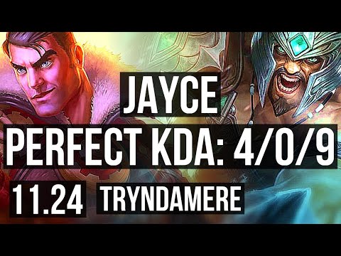 JAYCE vs TRYNDAMERE (TOP) | 4/0/9, 1.3M mastery | EUW Master | 11.24