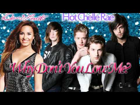 Hot Chelle Rae feat. Demi Lovato - Why Don't You Love Me?