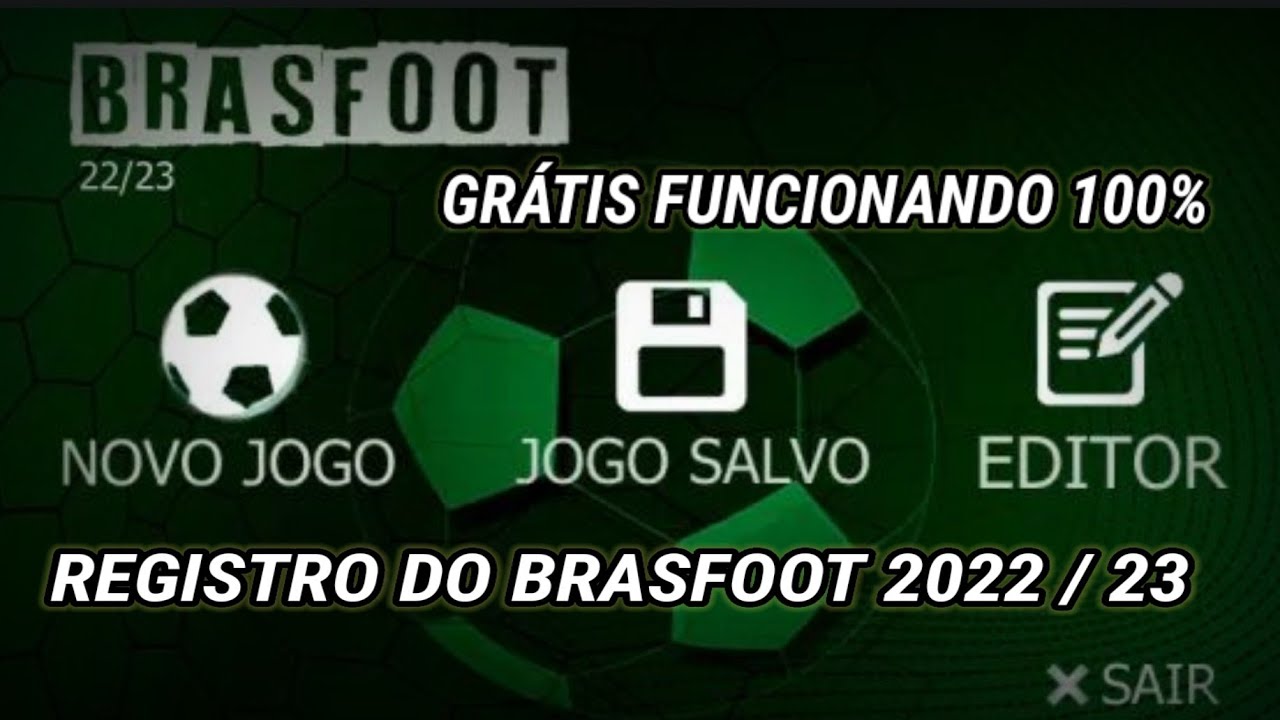 REGISTRO DO BRASFOOT 2022 / 23 GRÁTIS