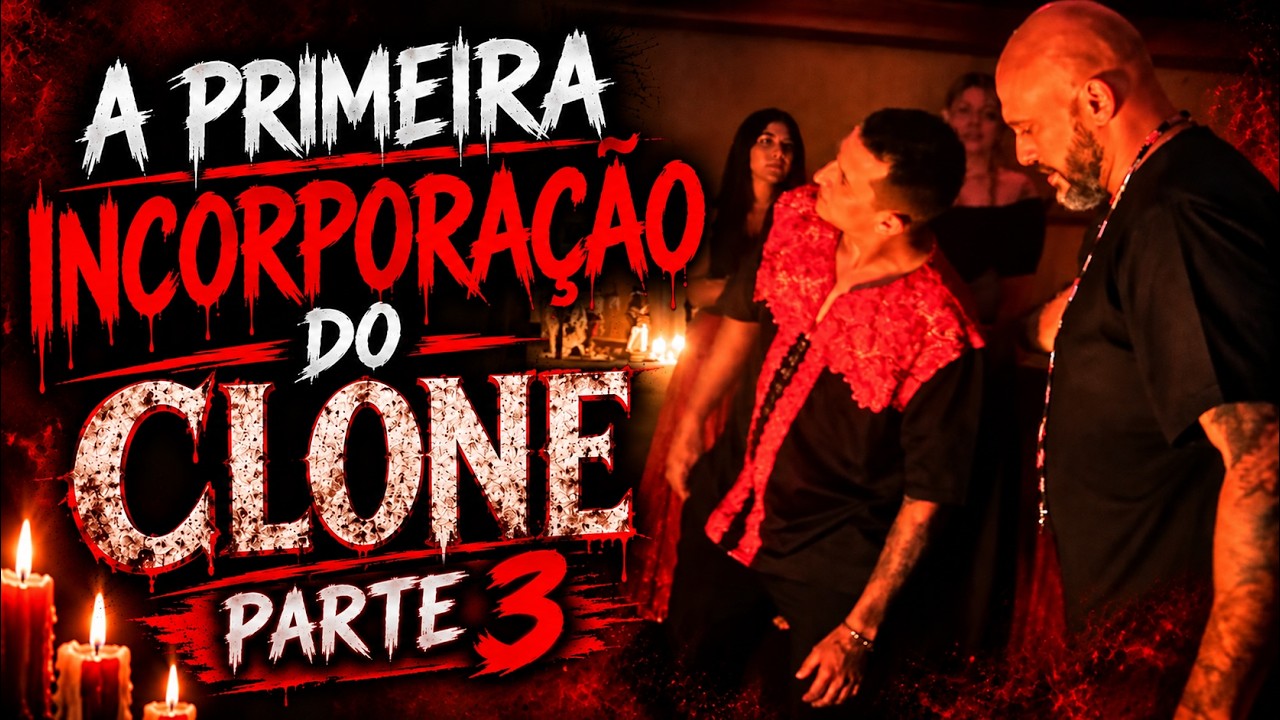 Análise Espiritual - A primeira incorporação do clone! pt3